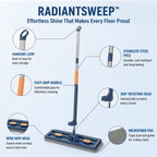 RadiantSweep™ — Effortless Shine That Makes Every Floor Proud